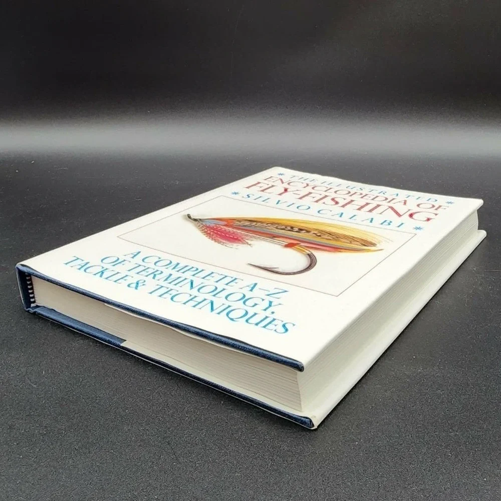 The Illustrated‎ Encyclopedia of Fly-Fishing Hardcover Book New Old Stock Calabi